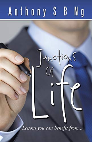 Junctions Of Life: Lessons You Can Benefit From . . .