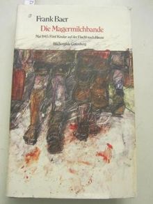 Die Magermilchbande.
