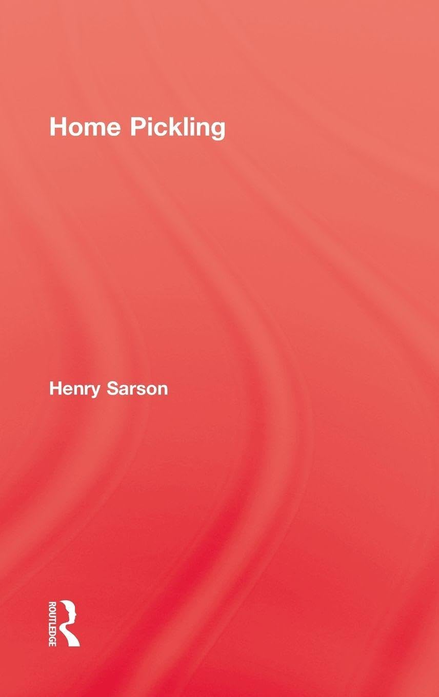 Home Pickling (Kegan Paul Library of Culinary History and Cookery)
