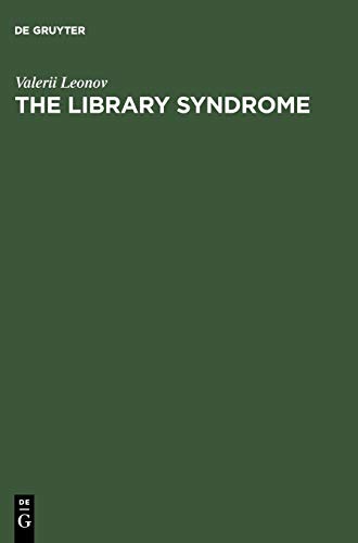 The Library Syndrome
