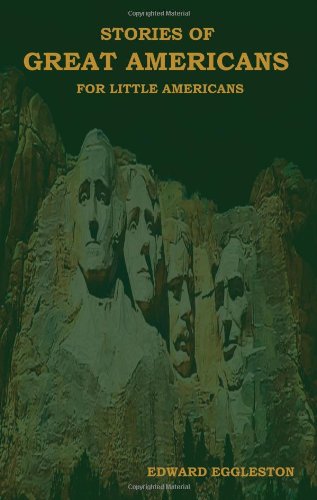 Stories of Great Americans for Little Americans