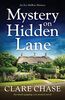 Mystery on Hidden Lane: An utterly gripping cozy mystery novel (An Eve Mallow Mystery, Band 1)