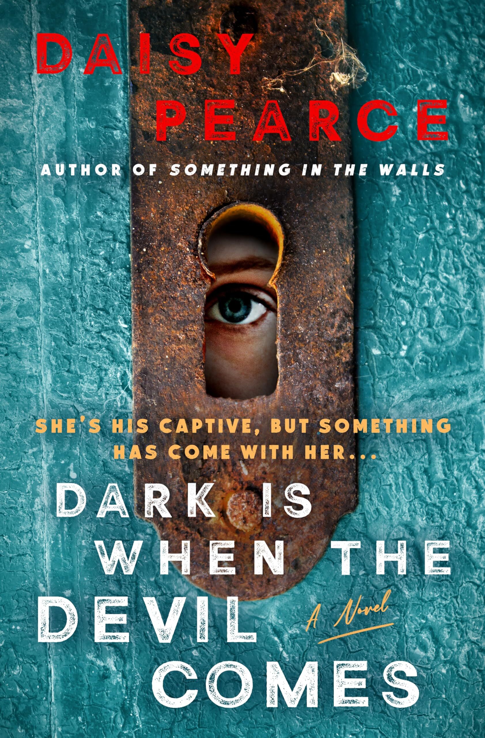 Pearce, Daisy: Dark Is When the Devil Comes