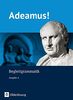 Adeamus! - Ausgabe A: Begleitgrammatik