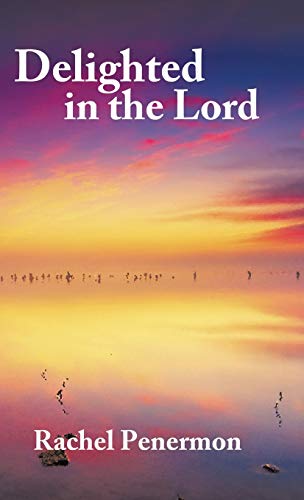 Delighted in the Lord