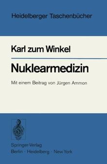 Nuklearmedizin (Heidelberger Taschenbücher)