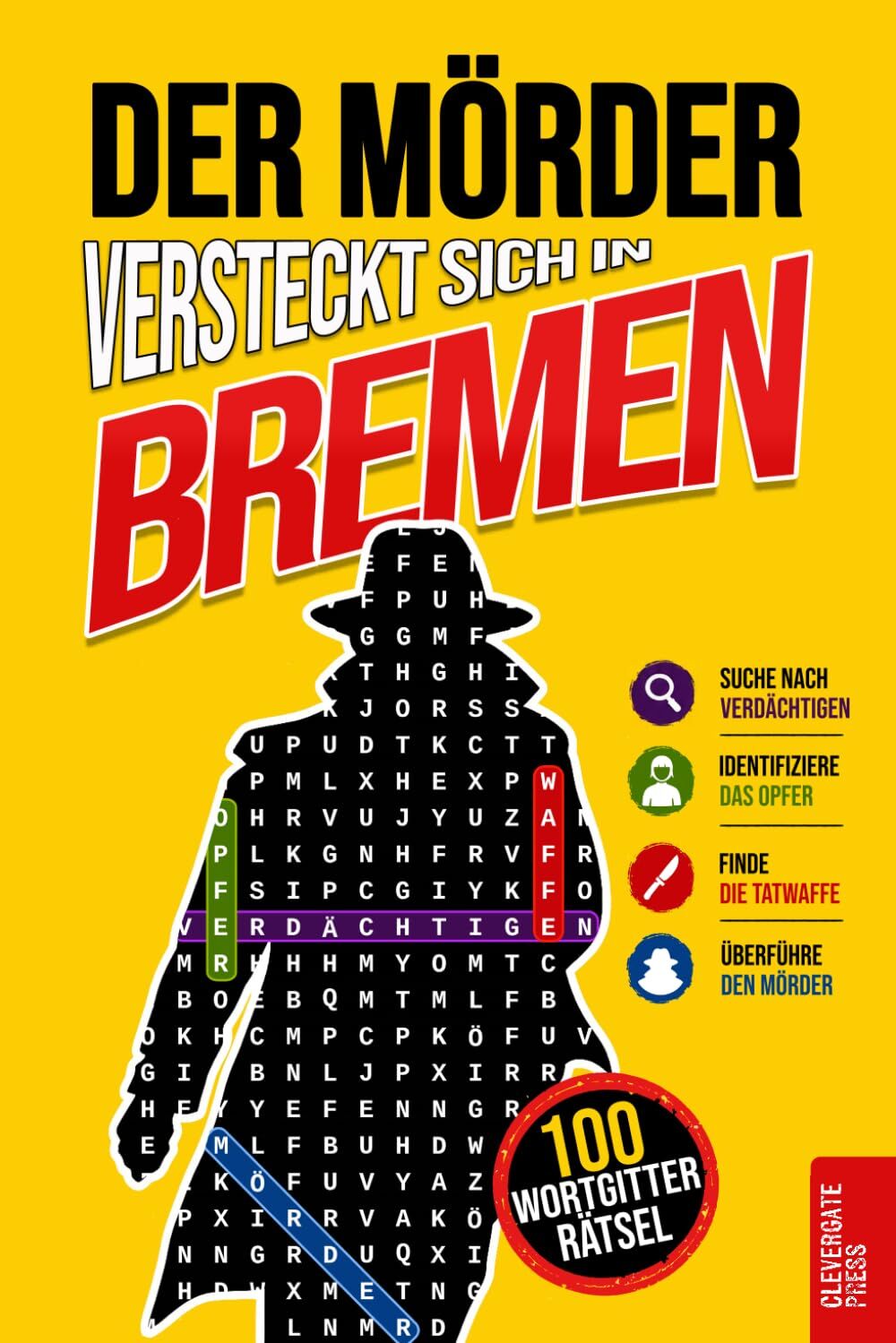 Der Mörder versteckt sich in Bremen
