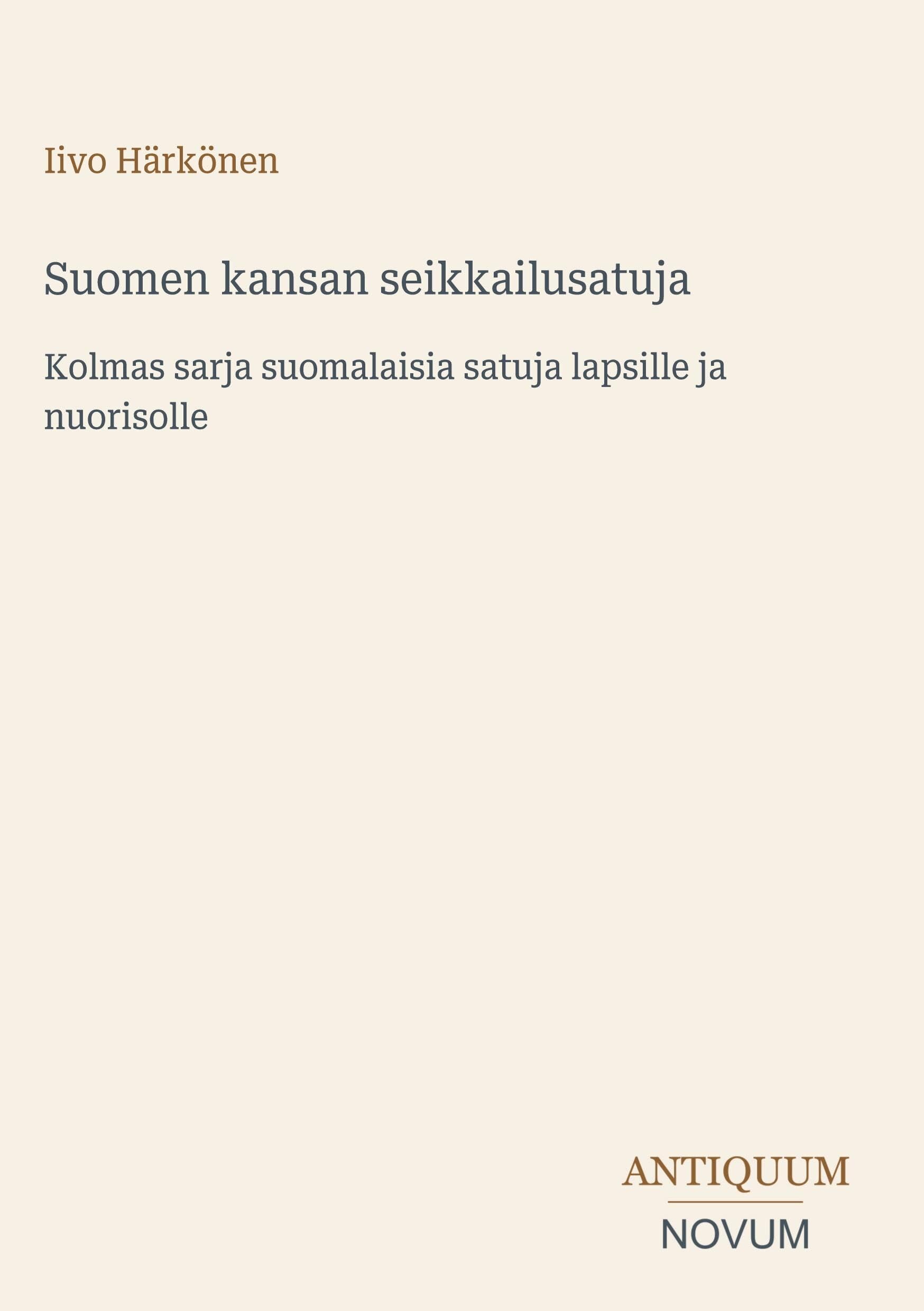 Suomen kansan seikkailusatuja