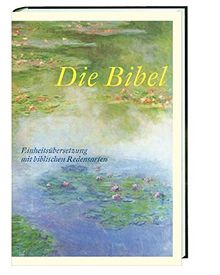 Die Bibel: Einheitsübersetzung mit biblischen Redensarten. Gesamtausgabe