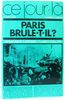 PARIS BRULE-T-IL ? (Hors Collection)