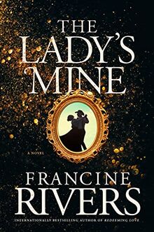 Lady's Mine, The