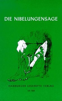 Die Nibelungen - Sage: Siegfrieds Leben und Tod, Kriemhilds Rache