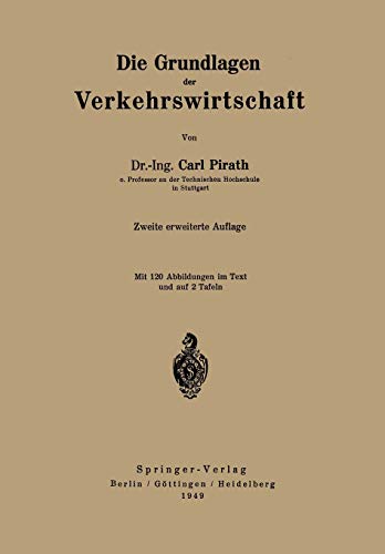 Die Grundlagen der Verkehrswirtschaft