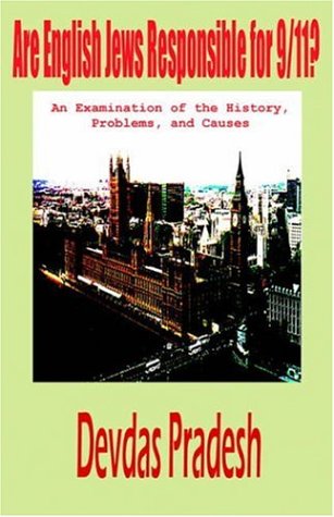 Are English Jews Responsible for 9/11? an Examination of the History, Problems, and Causes