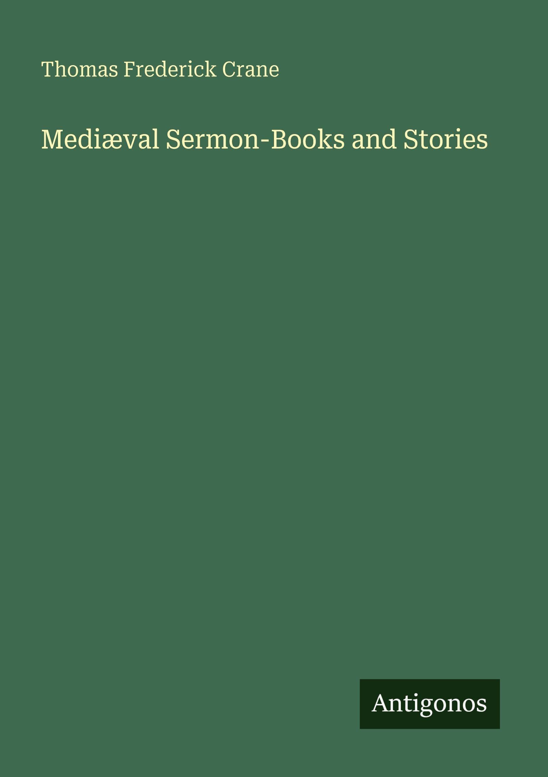 Mediæval Sermon-Books and Stories