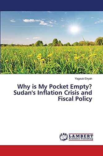 Why is My Pocket Empty? Sudan's Inflation Crisis and Fiscal Policy