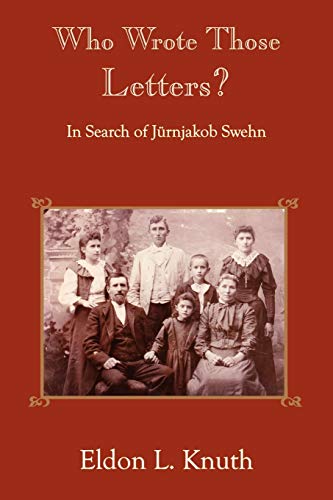 Who Wrote Those Letters?: In Search of J¿rnjakob Swehn