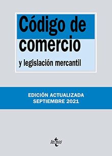 Código de Comercio: y legislación mercantil (Derecho - Biblioteca de Textos Legales)