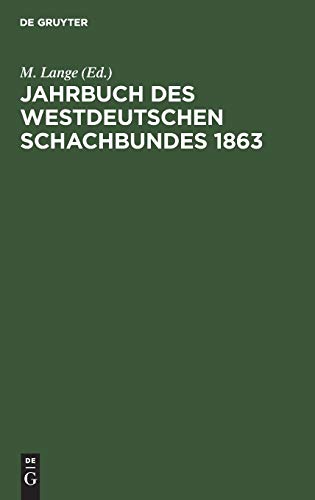 Jahrbuch des westdeutschen Schachbundes, 1863