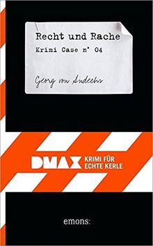 Recht und Rache: DMAX. Krimi für echte Kerle