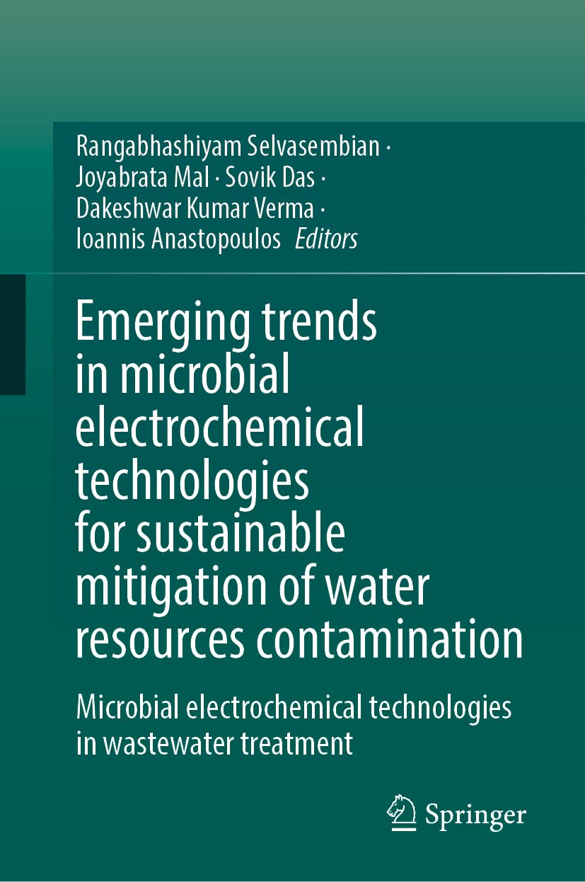 Emerging Trends in Microbial Electrochemical Technologies for Sustainable Mitigation of Water Resources Contamination: Microbial Electrochemical Technologies in Wastewater Treatment