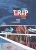 Trip - Remix Your Experience [2 DVDs]