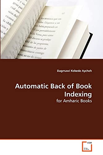Automatic Back of Book Indexing: for Amharic Books
