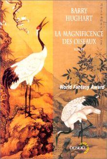 Maître Li et Bœuf Numéro Dix. Vol. 1. La magnificence des oiseaux : une aventure de maître Li et Boeuf Numéro Dix