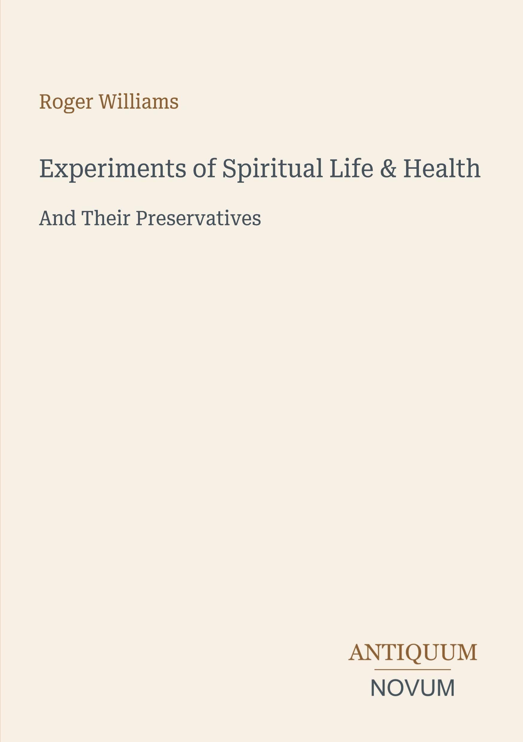 Experiments of Spiritual Life & Health
