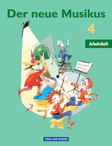 Der neue Musikus - Östliche Bundesländer und Berlin: 4. Schuljahr - Arbeitsheft