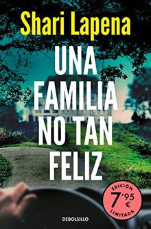 Una familia no tan feliz (edición limitada a precio especial) (CAMPAÑAS)