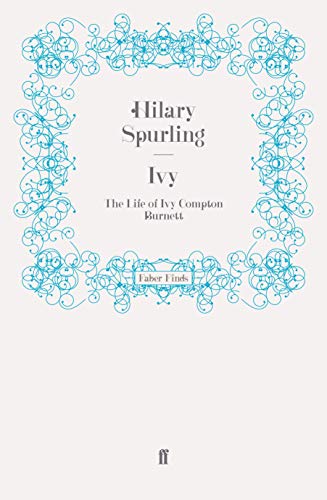 Ivy: The Life of Ivy Compton Burnett