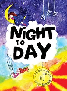 NIGHT TO DAY (Big Secret Life Books, Band 1)