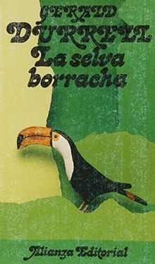 Selva borracha, la (Libro De Bolsillo, El)