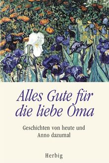 Alles Gute für die liebe Oma