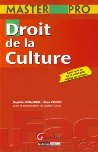 Droit De La Culture : A Jour De La Loi Du 15 Juillet 2008 Relative Aux Archives