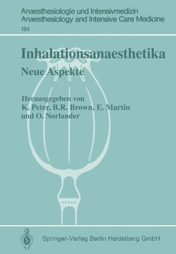 Inhalationsanaesthetika: Neue Aspekte. 2. Internationales Symposium (Anaesthesiologie und Intensivmedizin Anaesthesiology and Intensive Care Medicine)