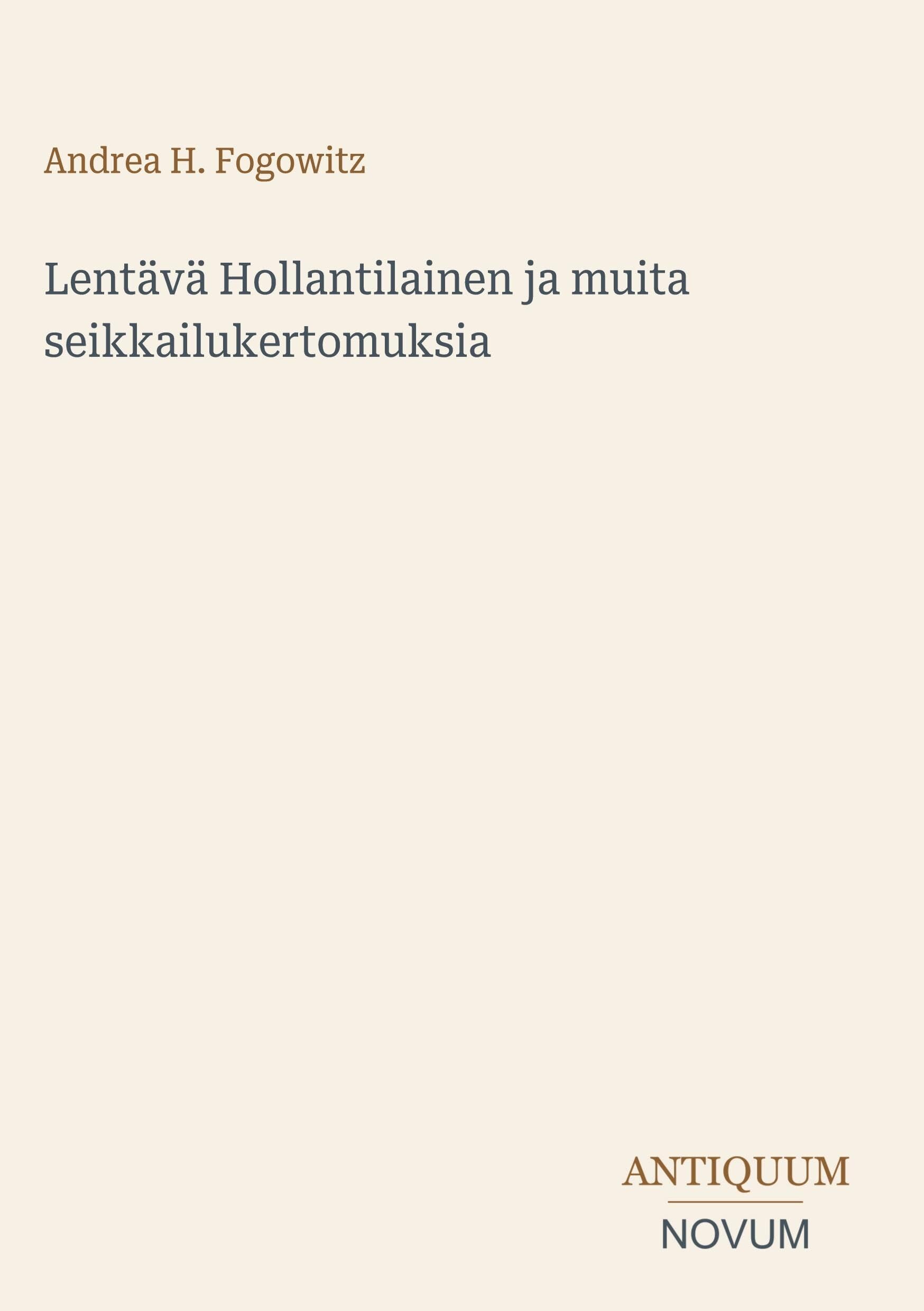 Lentävä Hollantilainen ja muita seikkailukertomuksia