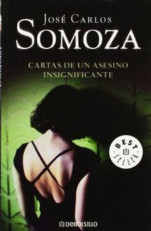 Cartas de un asesino insignificante (BEST SELLER, Band 26200)