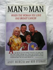 Man to Man: When the Woman You Love Has Breast Cancer von Murcia, Andy | Buch | Zustand sehr gut