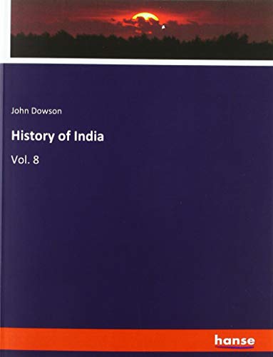History of India: Vol. 8