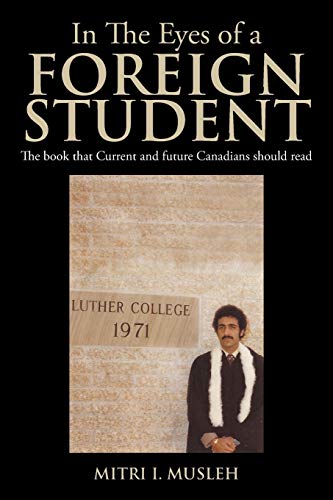 In the Eyes of a Foreign Student: The Book that Current and Future Canadians should Read
