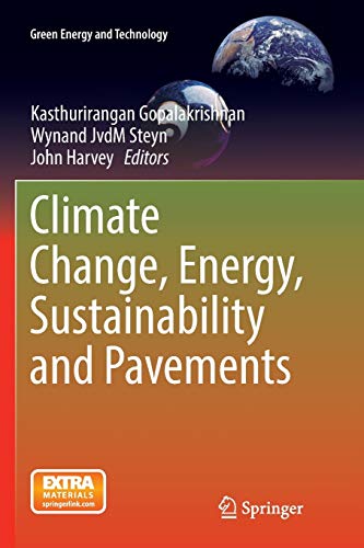 Climate Change, Energy, Sustainability and Pavements (Green Energy and Technology)