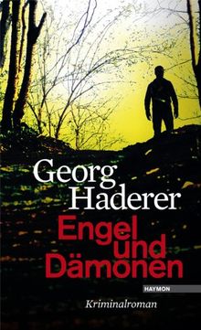 Engel und Dämonen. Kriminalroman