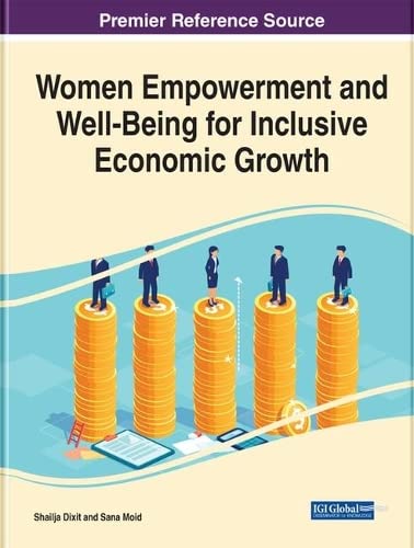 Women Empowerment and Well-Being for Inclusive Economic Growth (Advances in Religious and Cultural Studies)