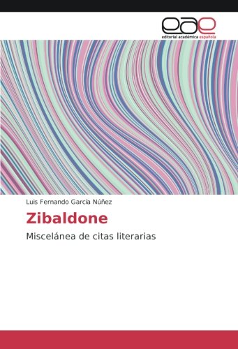 Zibaldone: Miscelánea de citas literarias