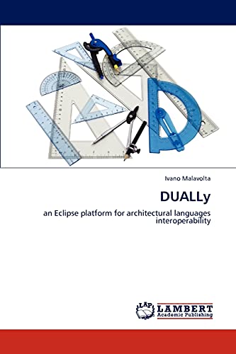 DUALLy: an Eclipse platform for architectural languages interoperability