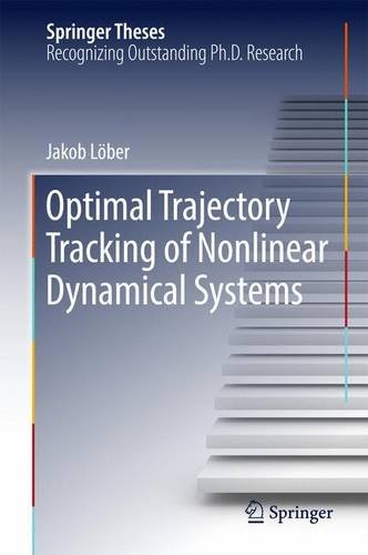 Optimal Trajectory Tracking of Nonlinear Dynamical Systems (Springer Theses)