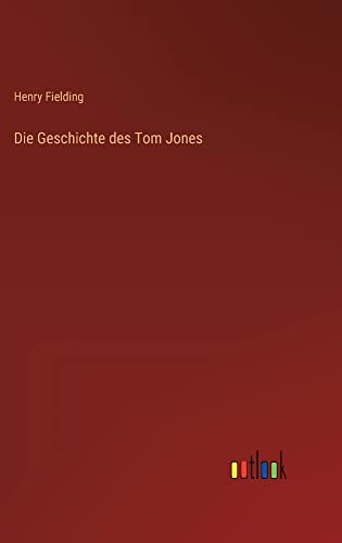 Die Geschichte des Tom Jones