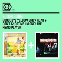 2 For 1: Goodbye Yellow / Don't Shoot Me (Digipack ohne Booklet)